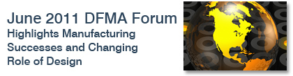 June 2011 DFMA Forum