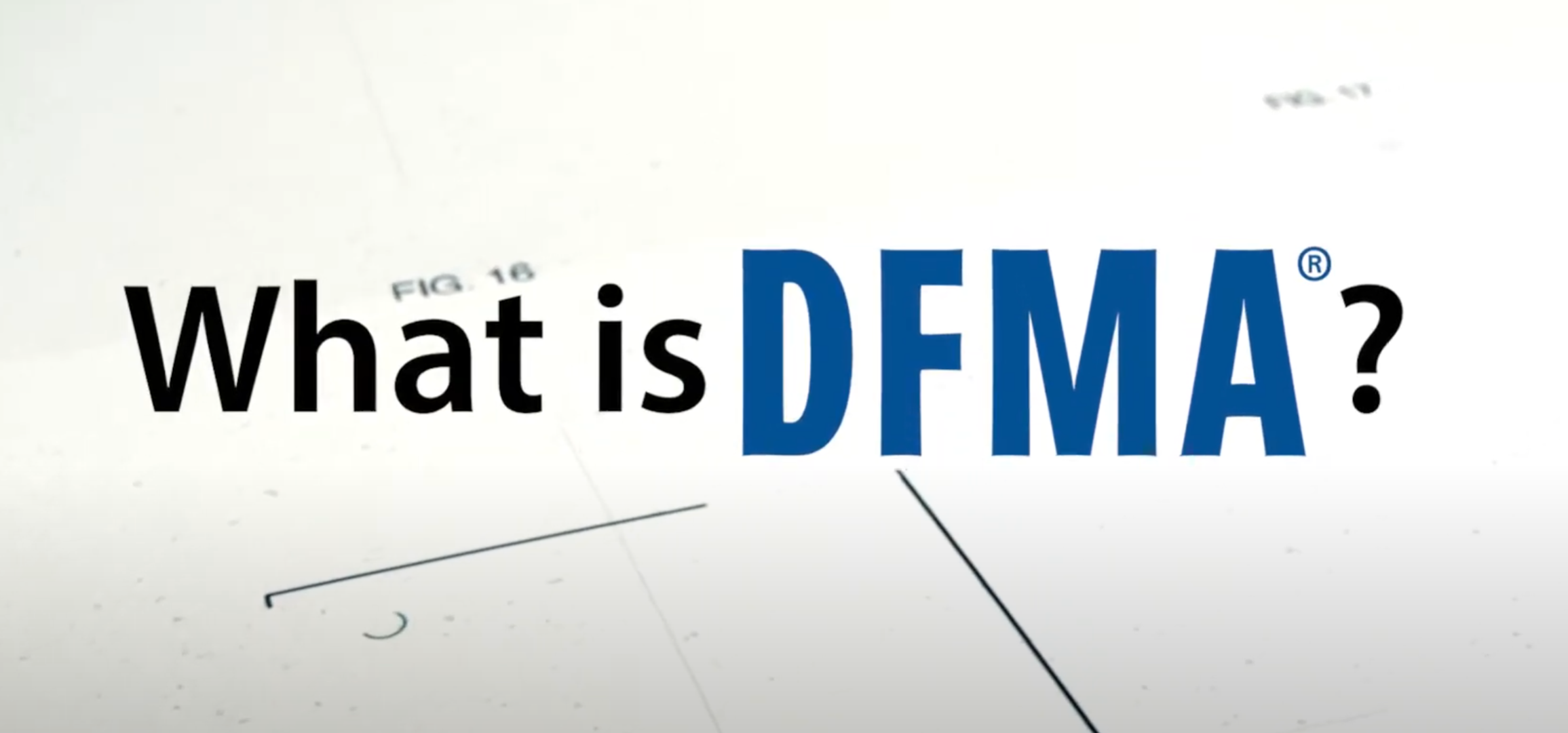 What is DFMA? Video